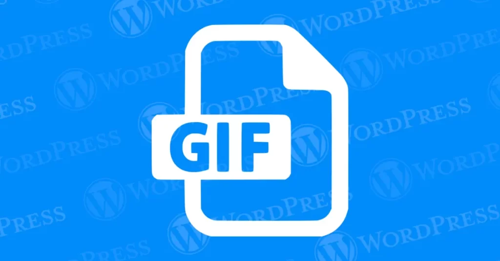 如何解决WordPress网站GIF图片不播放问题
