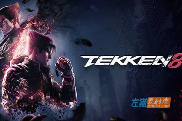 [PC游戏]《铁拳8》(TEKKEN 8)_3D对战格斗游戏_下载即玩_STEAM硬盘整合中文版